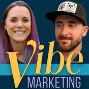 Podcast Vibe Marketing