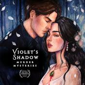 Podcast Violet's Shadow Murder Mysteries