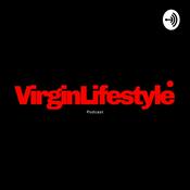 Podcast VirginLifestyle.podcast