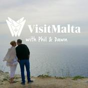 Podcast Visit Malta – With Phil & Dawn