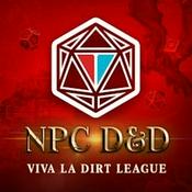 Podcast Viva La Dirt League D&D