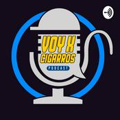 Podcast Voy x cigarros
