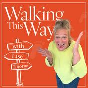 Podcast Walking This Way