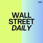 Podcast Wall Street Daily