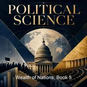 Podcast Wealth of Nations, Book 5