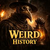 Podcast Weird History