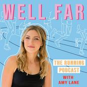 Podcast Well Far: The Running Podcast