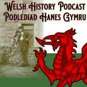 Podcast Welsh History Podcast