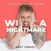 Podcast What A Nightmare!