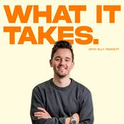 Podcast What It Takes with Olly Fawcett