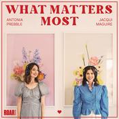Podcast What Matters Most