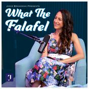 Podcast What The Falafel