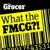 Podcast What the FMCG?!