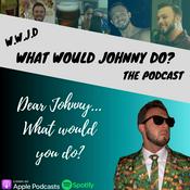 Podcast What Would Johnny Do?