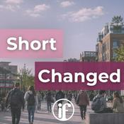 Podcast Short Changed