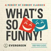 Podcast What's So Funny!