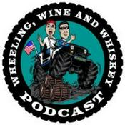 Podcast Wheeling Wine and Whiskey