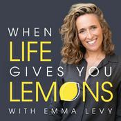 Podcast When Life Gives You Lemons