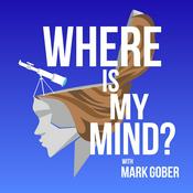 Podcast Where Is My Mind?