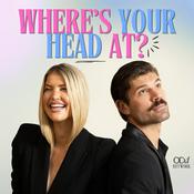 Podcast Where's Your Head At?