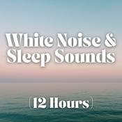 Podcast White Noise and Sleep Sounds (12 Hours)