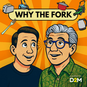 Podcast Why the Fork: Everyday design for curious minds