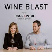 Podcast Wine Blast with Susie and Peter