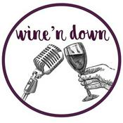 Podcast Wine'n Down