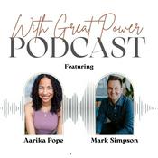 Podcast With Great Power