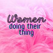 Podcast The Women Doing Their Thing Podcast