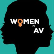 Podcast Women in AV
