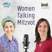 Podcast Women Talking Mitzvot