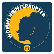 Podcast Women Uninterrupted