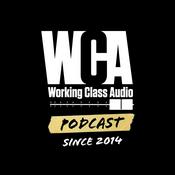 Podcast Working Class Audio