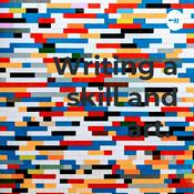 Podcast Writing a skill and art.