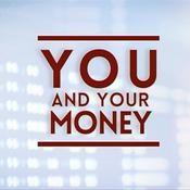 Podcast You and Your Money