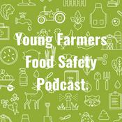 Podcast Young Farmers Food Safety Podcast