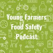 Podcast Young Farmers Food Safety Podcast