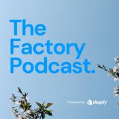 Podcast The Factory Podcast