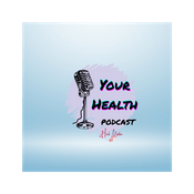 Podcast Your Health
