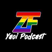 Podcast Zealed Fujoshi | A Yaoi / Boy's Love (BL) Podcast