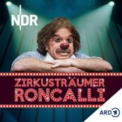 Podcast Zirkusträumer Roncalli
