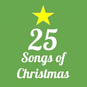 Listen to 25 Songs of Christmas in the App