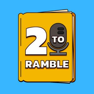 Listen to 2 To Ramble in the App