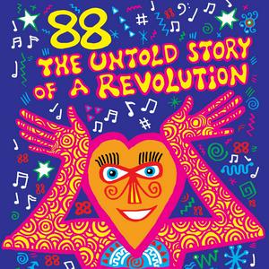 Listen to 88 – The Untold Story of a Revolution in the App