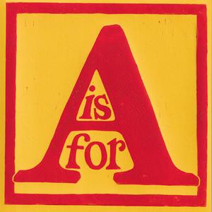 A is For...