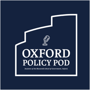 Listen to Oxford Policy Pod in the App