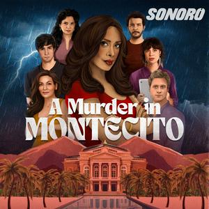 A MURDER IN MONTECITO