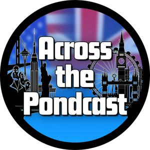 Across the Pondcast