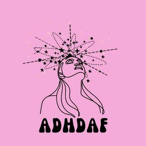 Listen to ADHDAF in the App